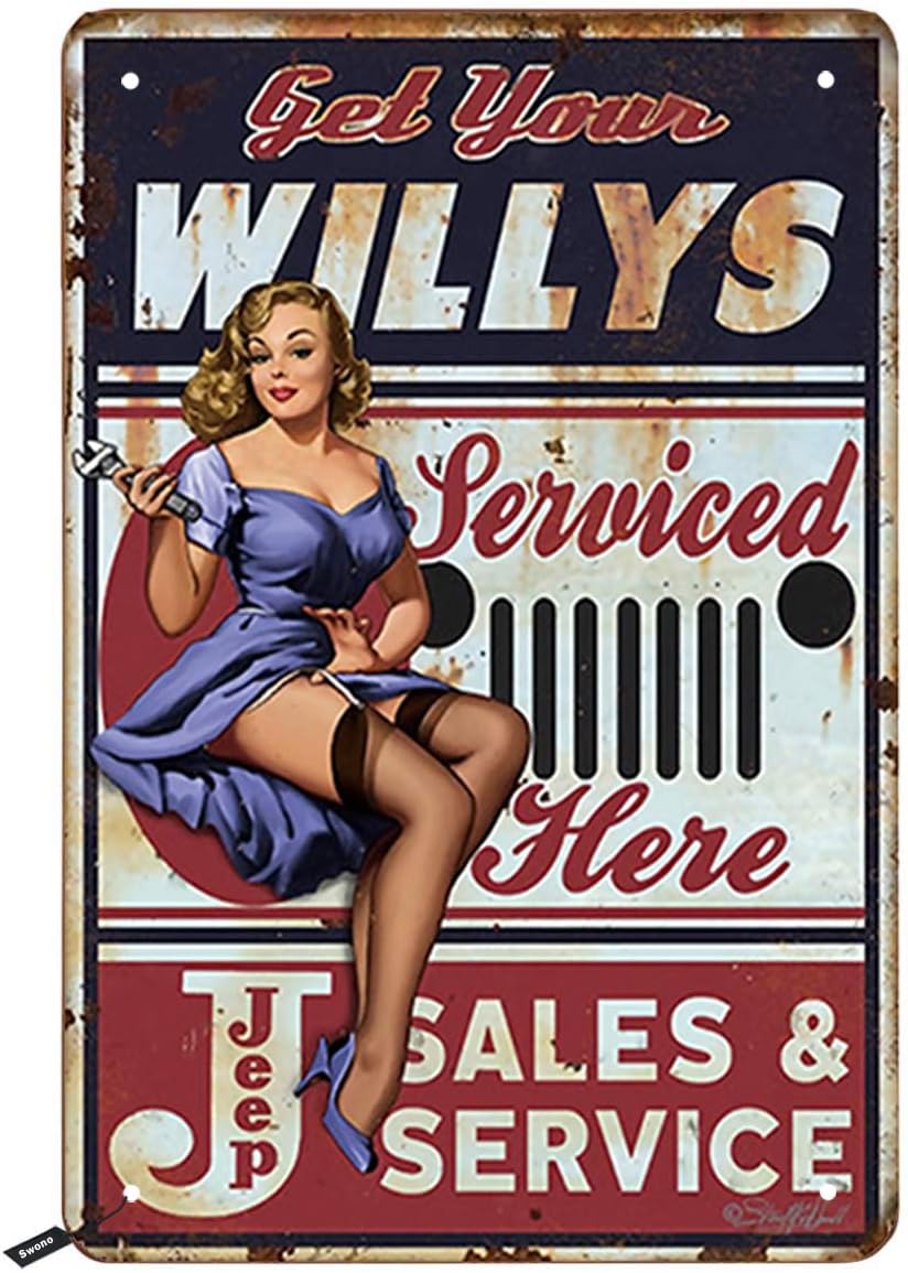 Swono Get Your Willys Tin Signs,Pin Up Girl Serviced Here Vintage Metal Tin Sign For Men Women,Wall Decor for Bars,Restaurants,Cafes Pubs,12x8 Inch