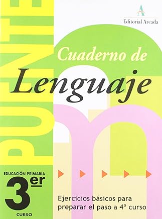 Cuaderno De Lenguaje. Puente 3º Curso Primaria. Ejercicios Básicos Para Preparar El Paso A 4º Curso - 9788478874521 Libros,Libros universitarios y de estudios superiores,Humanidades