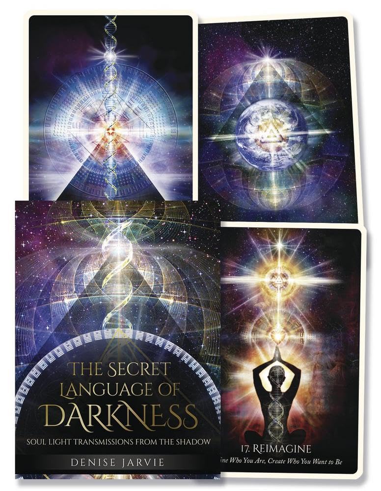 The Secret Language of Darkness Oracle: Soul Light Transmissions