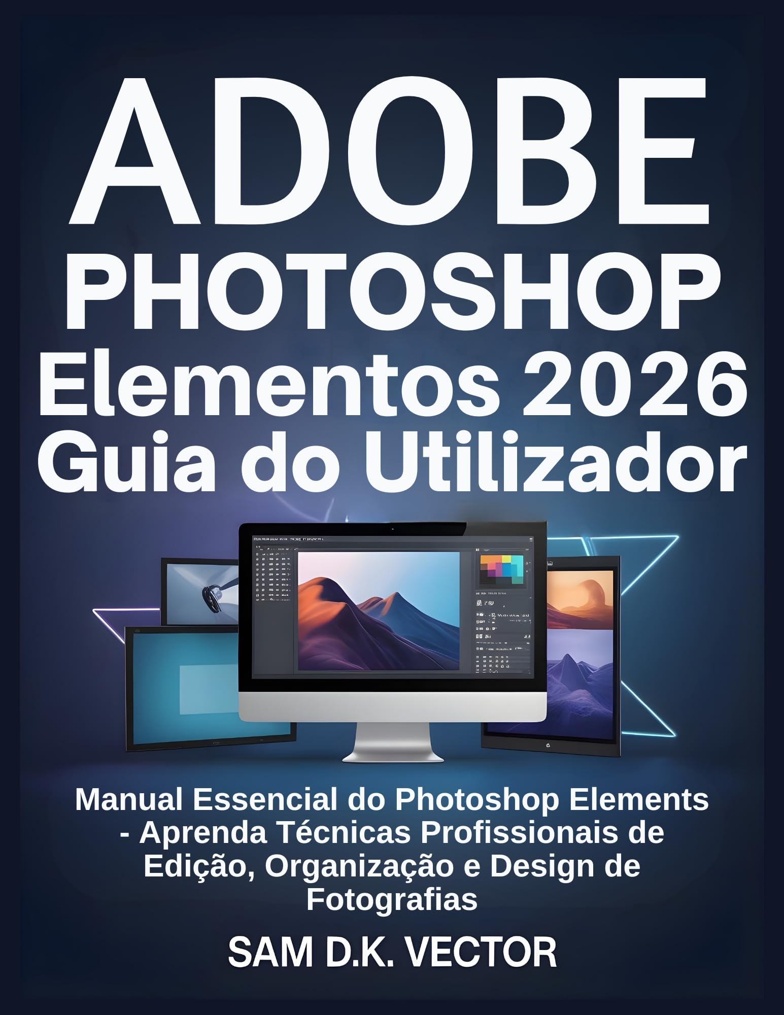 Guide Photoshop Elements 2026 manuel en portugais pour apprendre la retouche photo