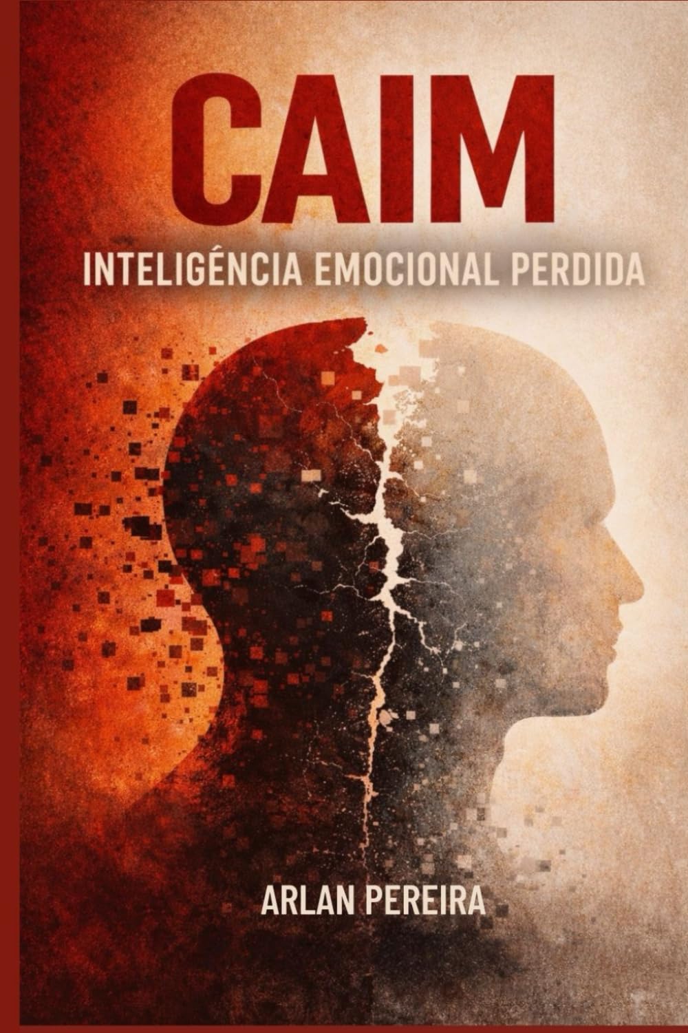 Caim Inteligência Emocional Perdida