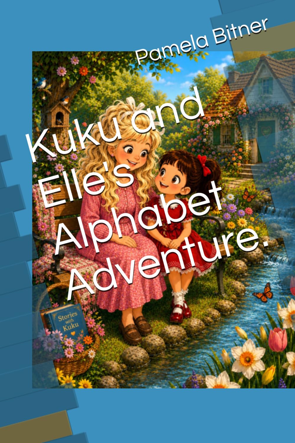 Kuku and Elle's Alphabet Adventure. (KuKu and Elle's Adventures)
