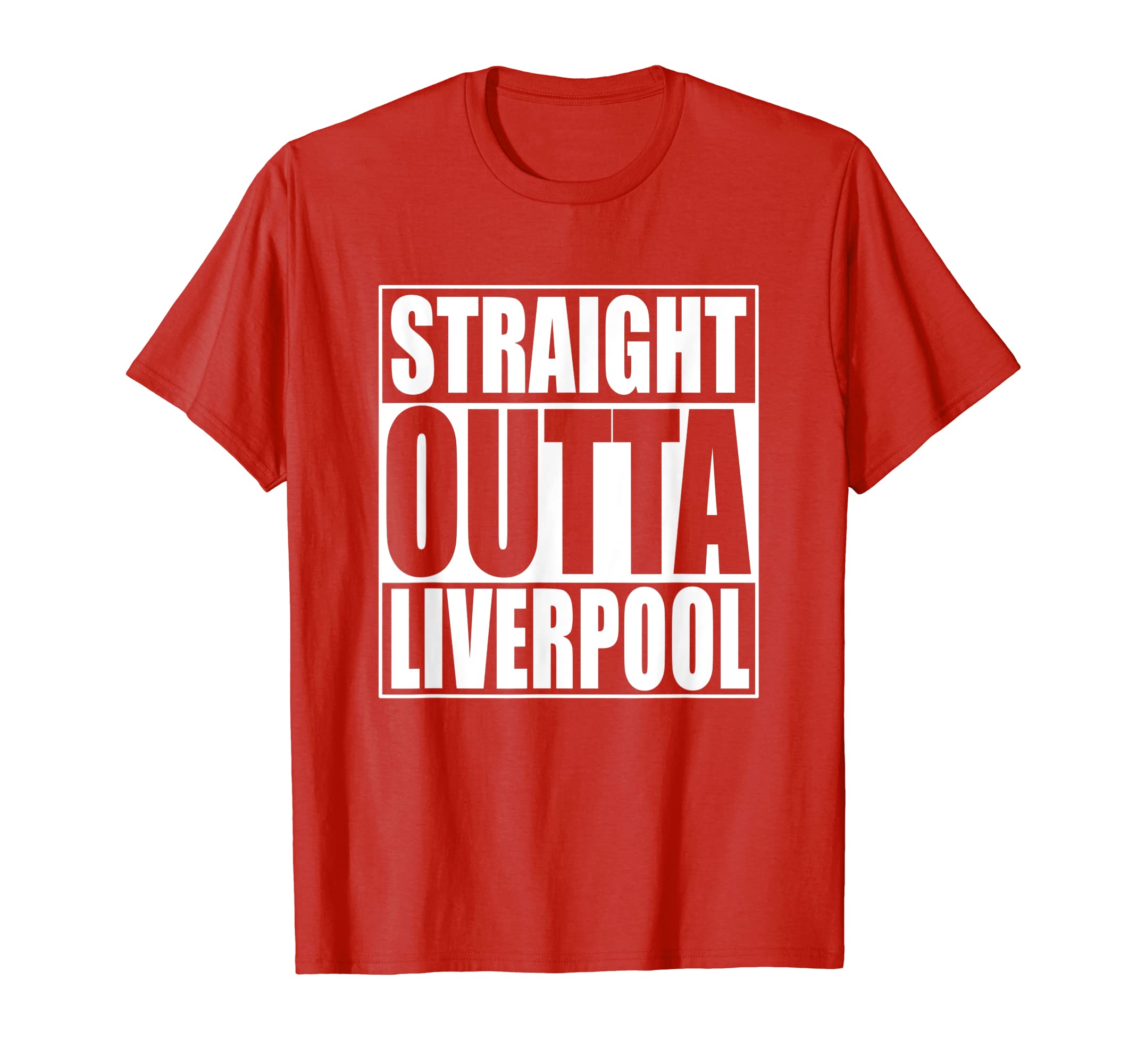 Straight Outta LiverpoolT-Shirt