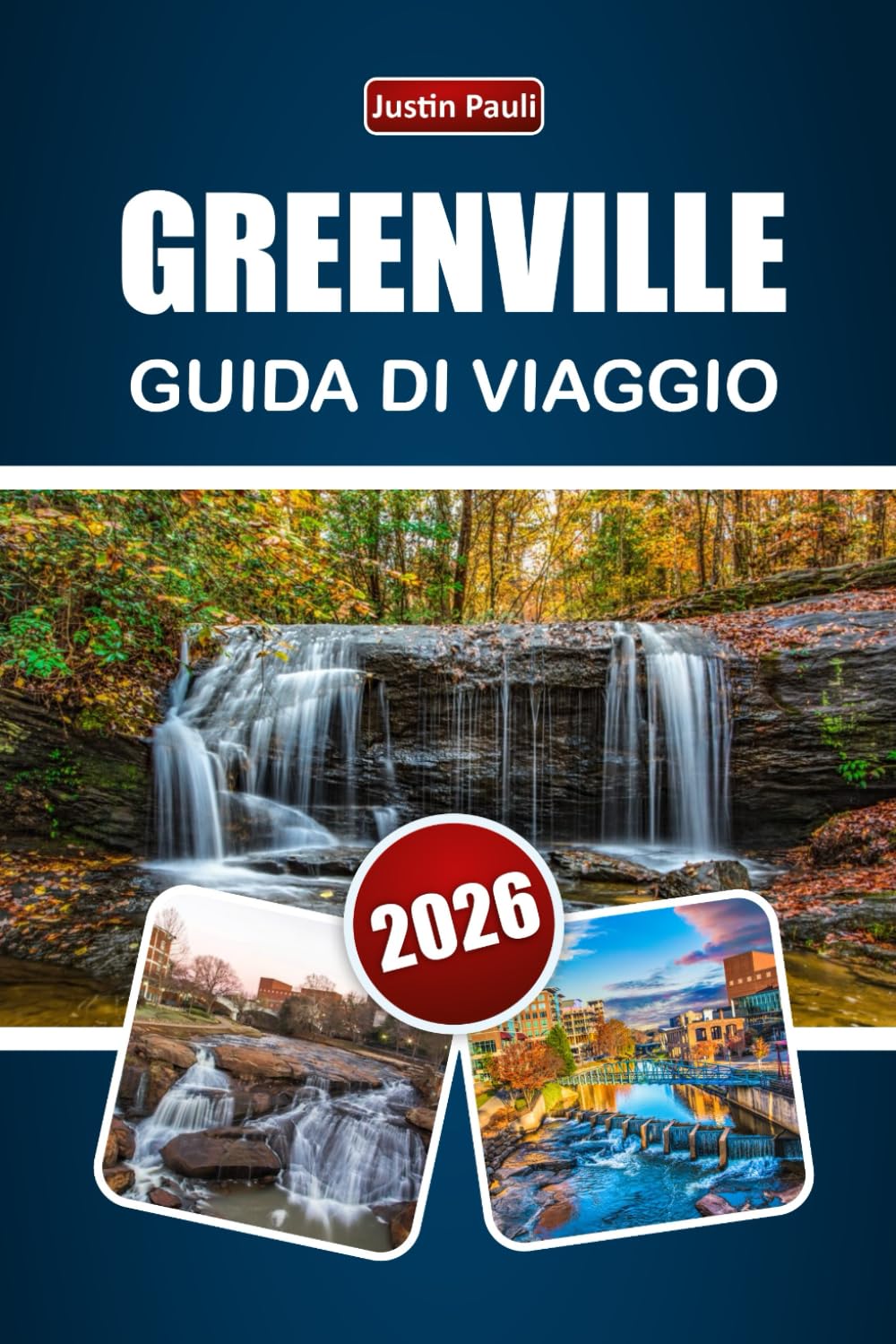 GREENVILLE GUIDA DI VIAGGIO 2026: Scopri parchi, cucina locale, sentieri di montagna, esperienze culturali e attività all'aperto per la tua avventura in South Carolina