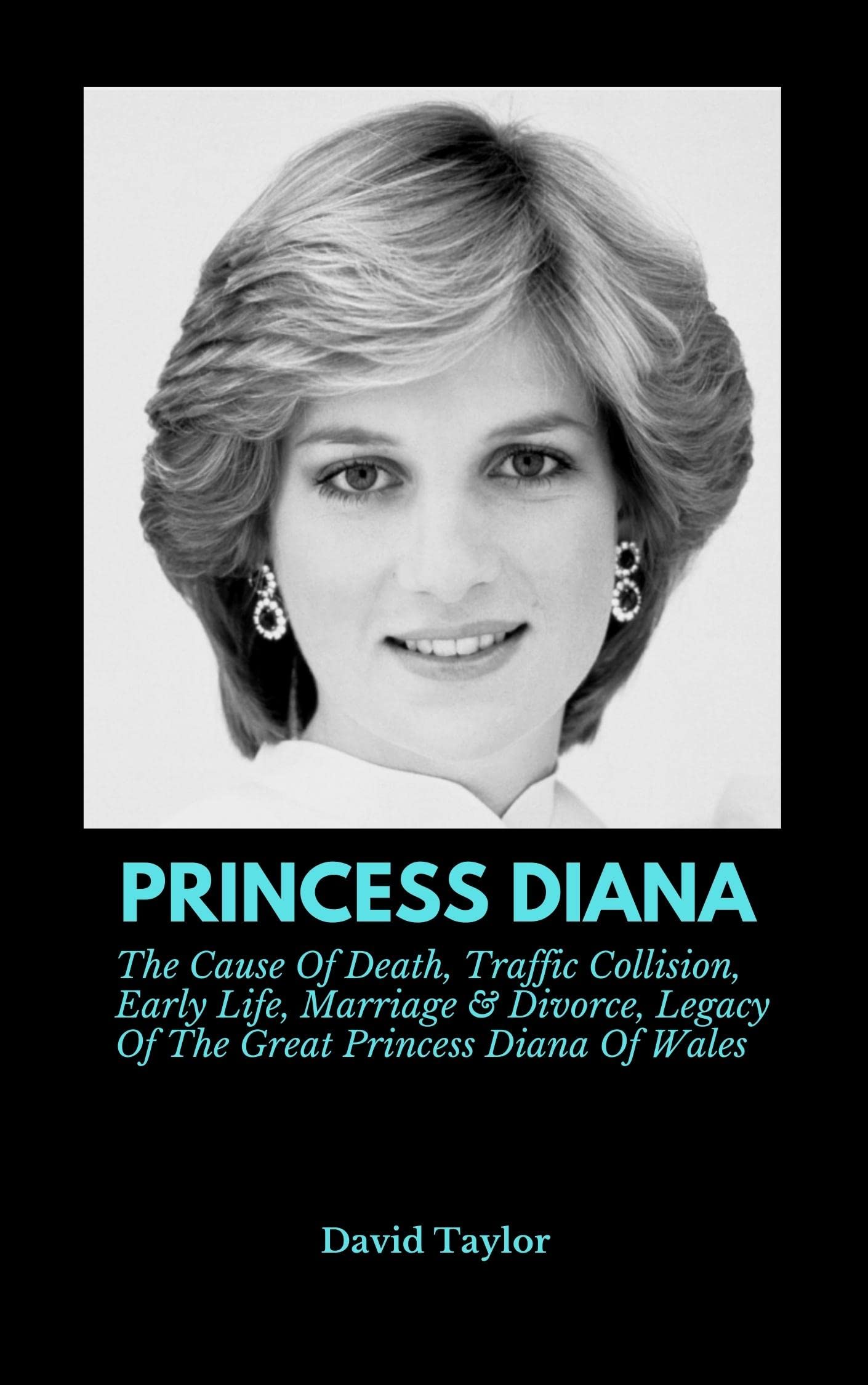Buy PRINCESS DIANA The Cause Of Death, Traffic Collision, Early Life
