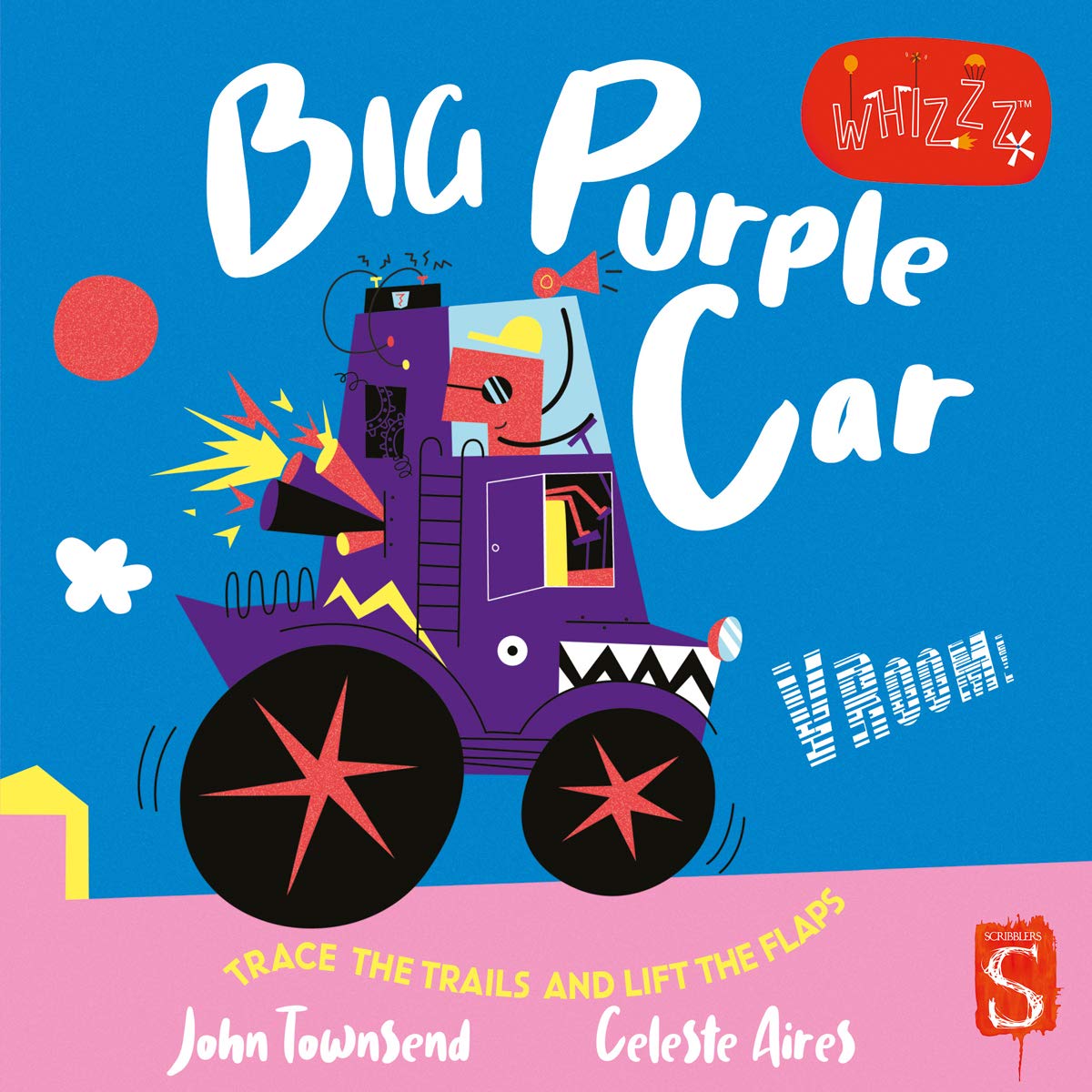 Vroom! Big Purple Car! (Whizzz!),Townsend, John John Townsend,
