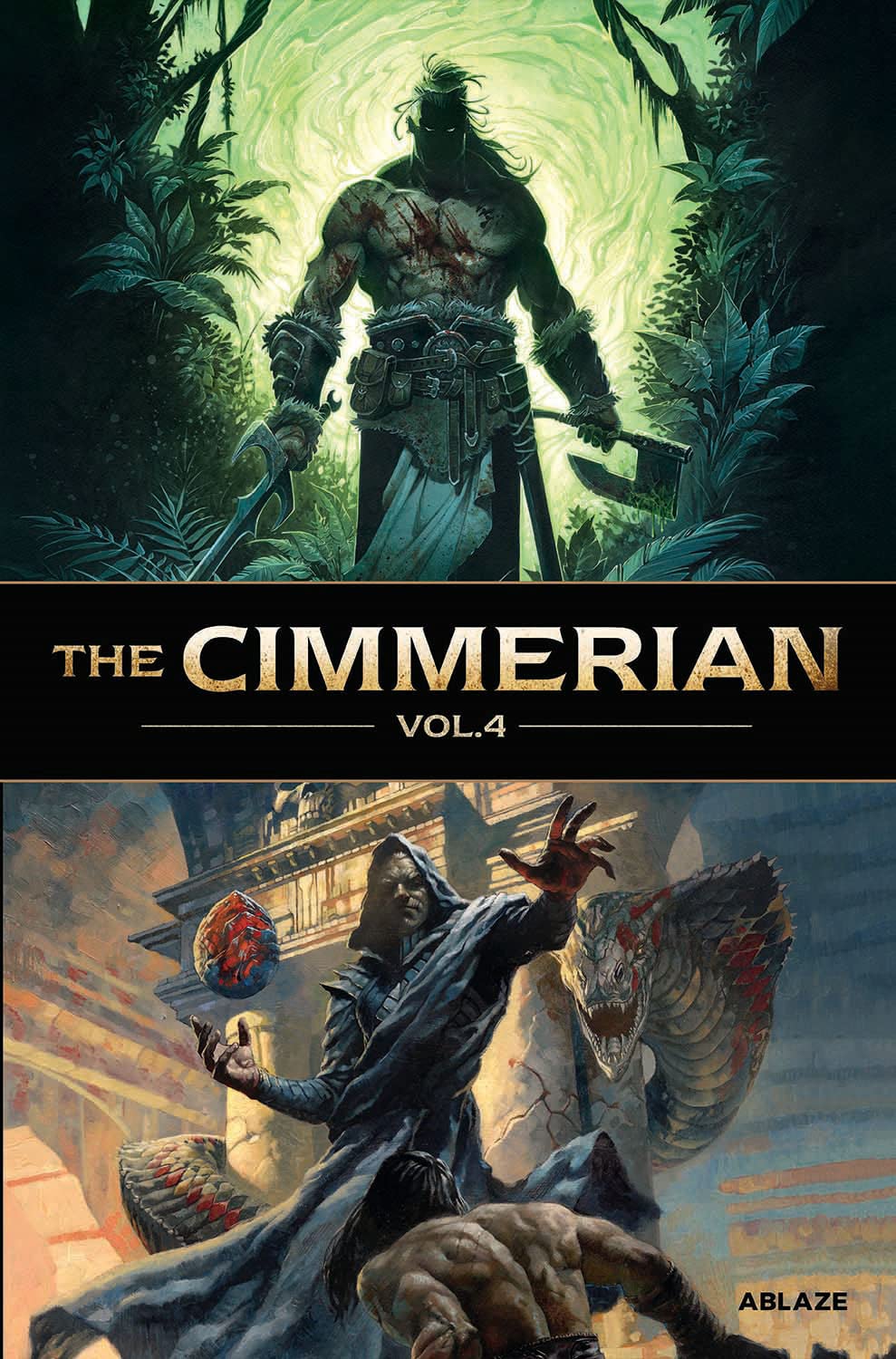 CIMMERIAN VOLUME 4 BLACK RIVER & HOUR OF THE DRAGON - HARDCOVER - ABLAZE