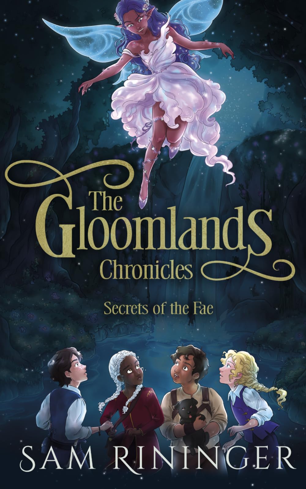 The Gloomlands Chronicles: Secrets of the Fae