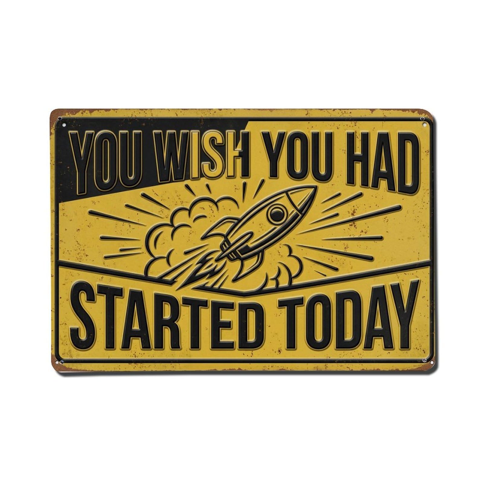 Had Started Today Workout Retro Motivational Slogans Metal Tin Sign Plaque Wall Decor for Cafe, Club Bar, Office, Home Garden Metal Poster 8x12Inch