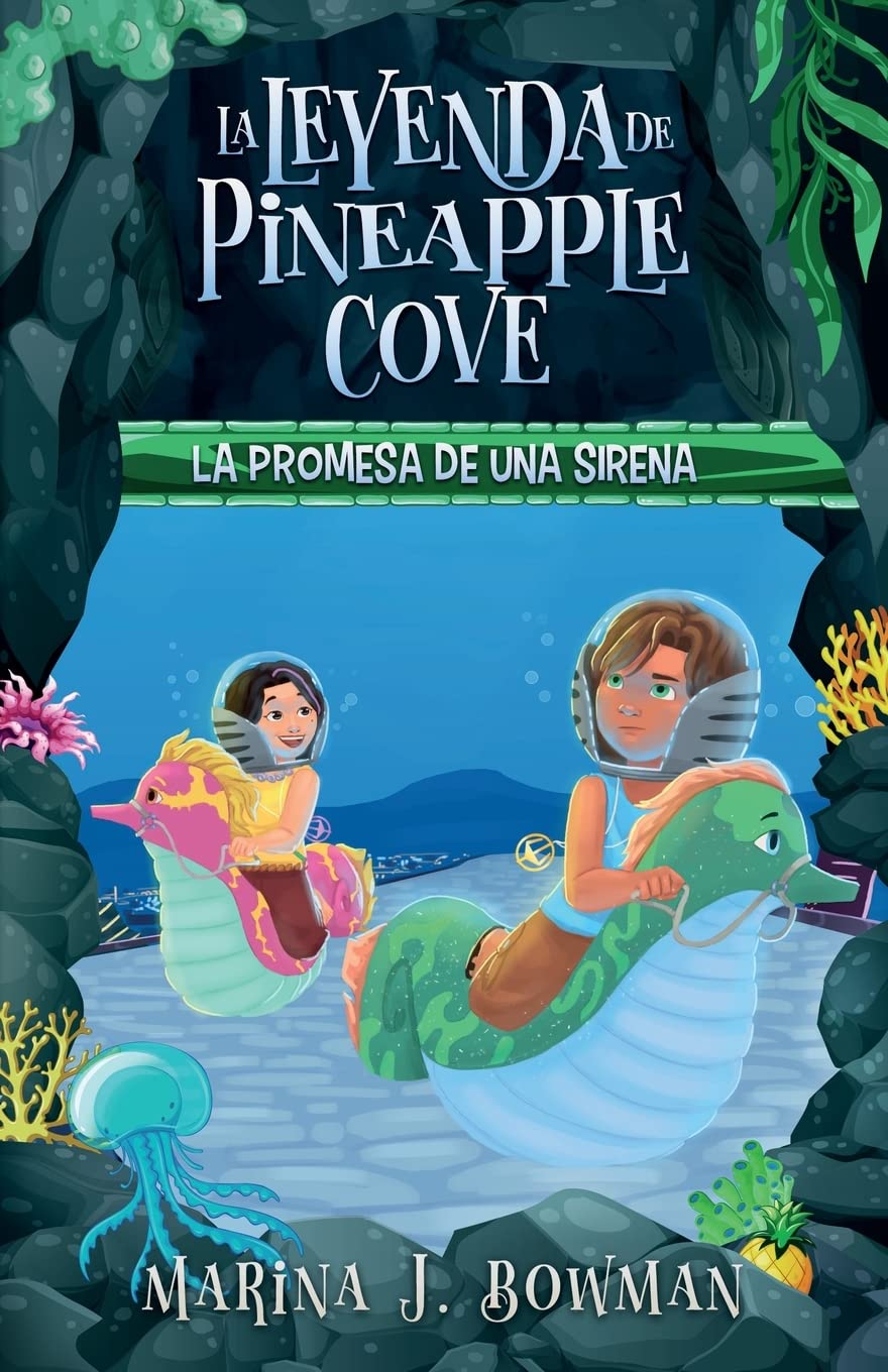 La promesa de una sirena: Spanish Edition: 2 (La leyenda de Pineapple Cove)