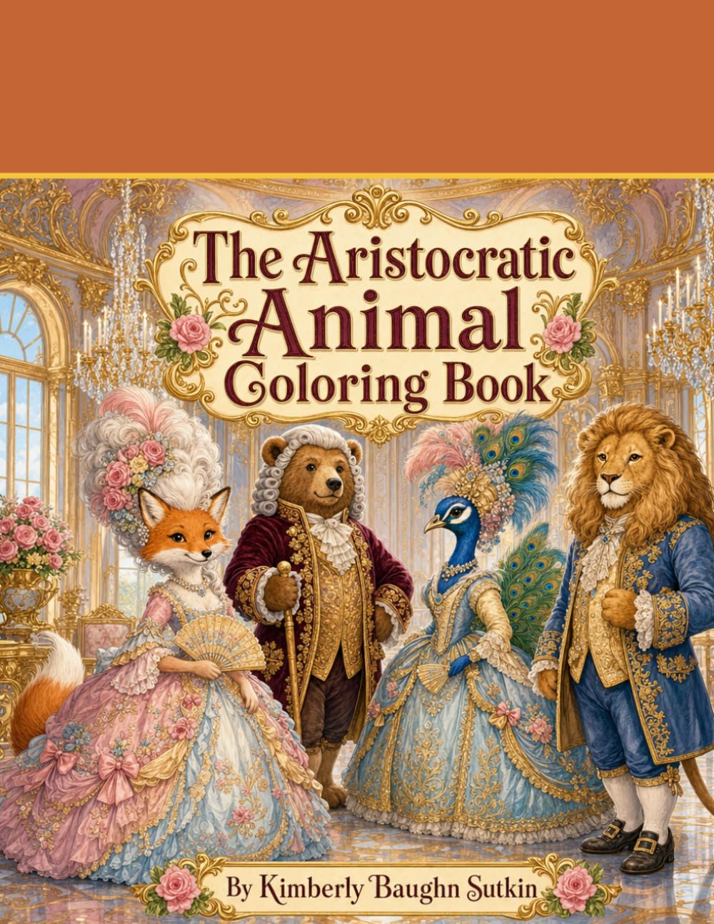 The Aristocratic Animal Coloring Book (Tiny Artists Collection)
