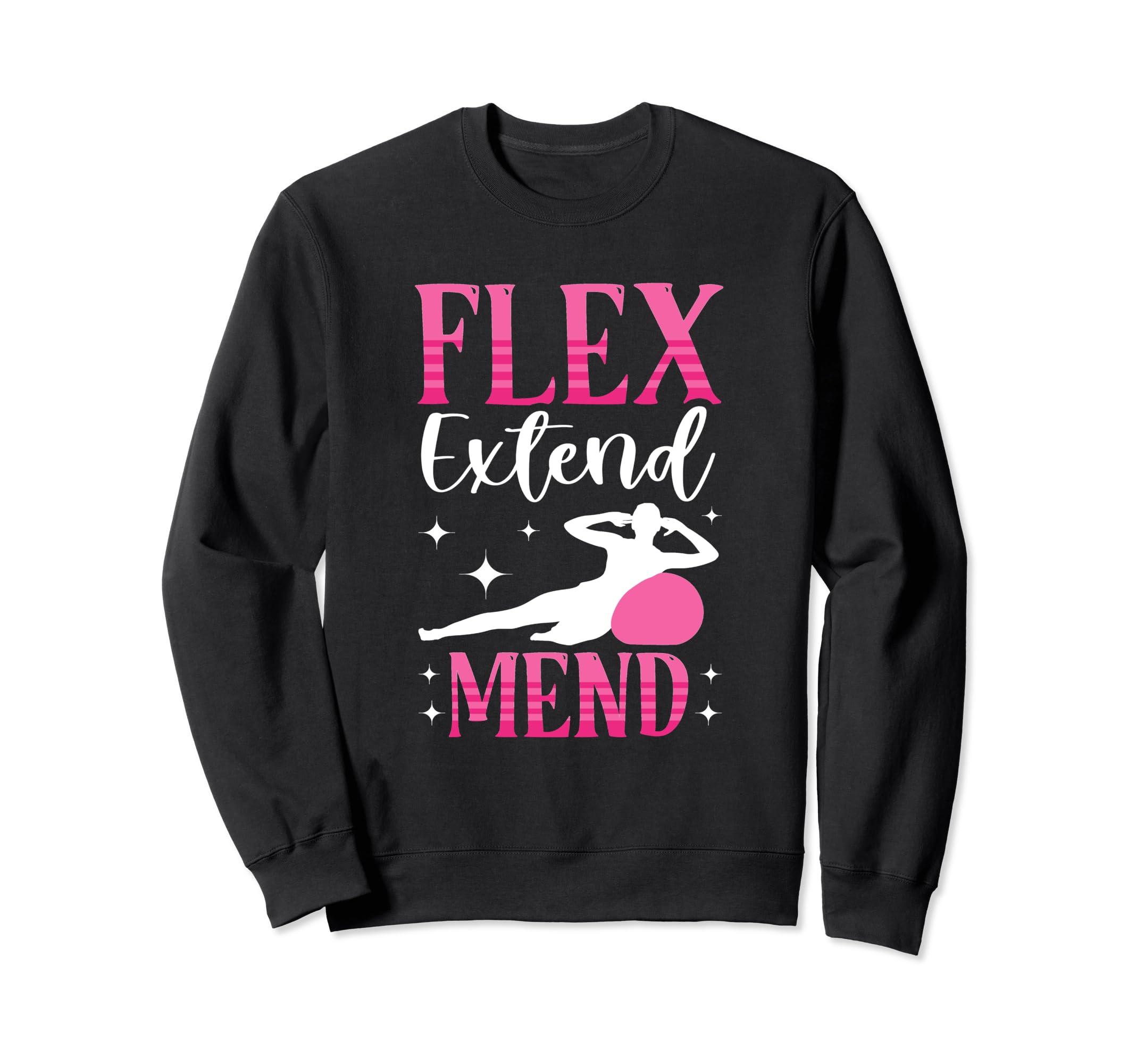 Flex Extend Mend Fitness Exercise Pilate Sweatshirt