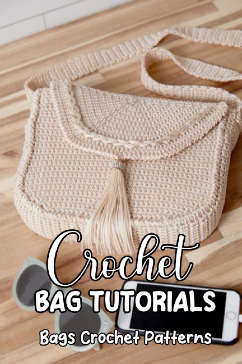 Crochet Bag Tutorials: Bags Crochet Patterns: Bag Crochet Patterns