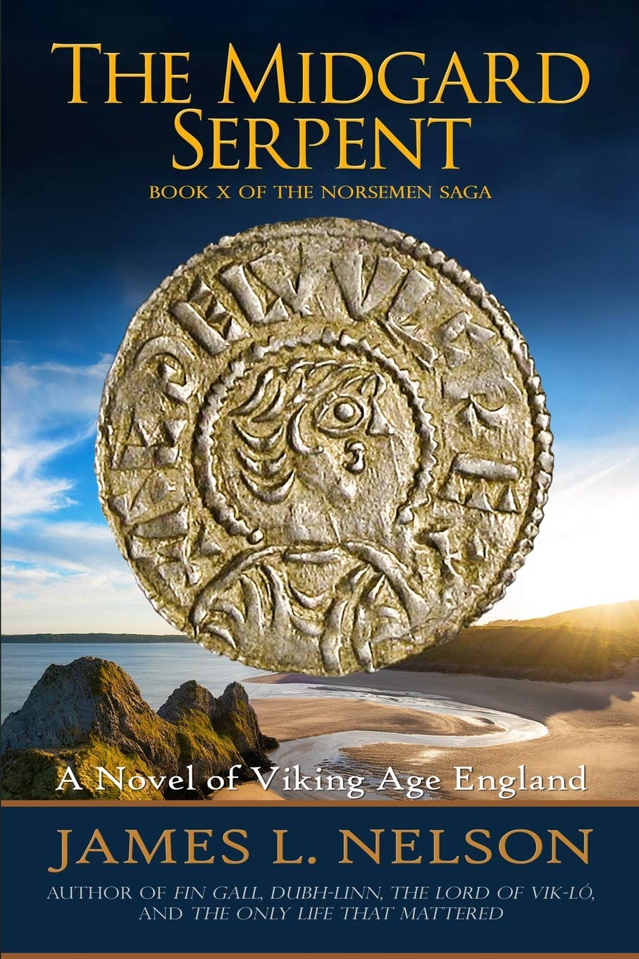 The Midgard Serpent: A Novel of Viking Age England: 10 (The Norsemen Saga)