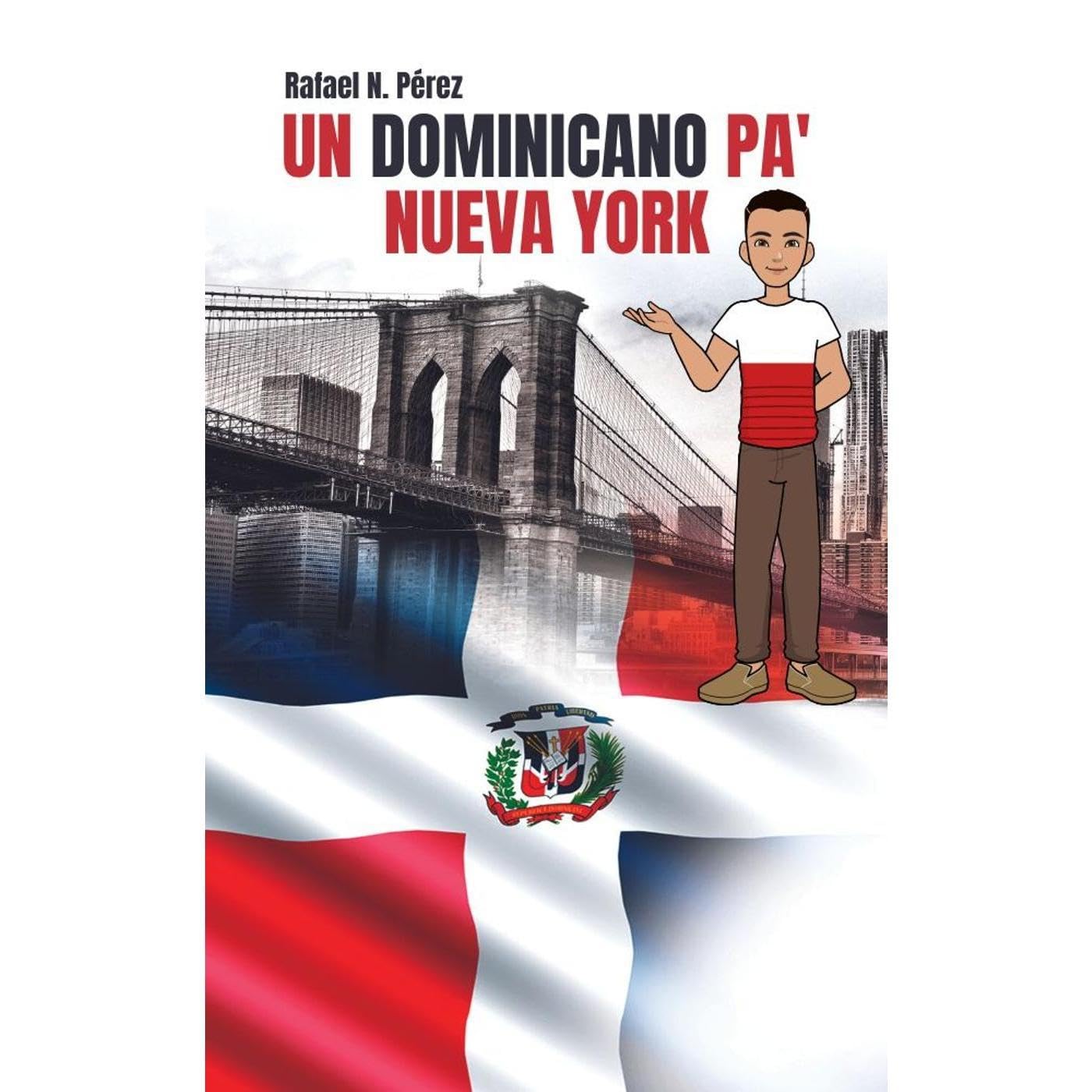 Juan - Un dominicano para Nueva York