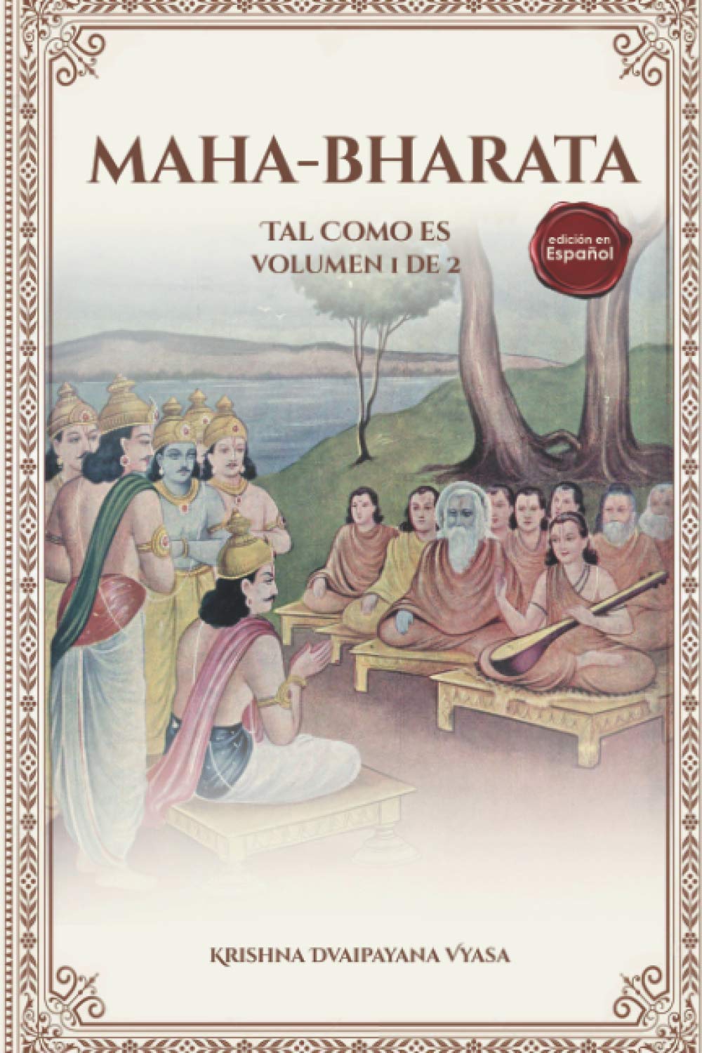 Maha-bharata (Tal Como Es): vol. 1 de 2 (Spanish Edition)