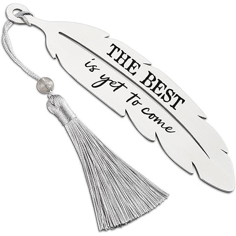 The Best is Yet to Come, Motivational Bookmark Gifts for Women, Graduation Retirement Birthday Christmas Farewell Gift for Readers Students Teachers, Feather Metal Bookmark with Tassel VBK222