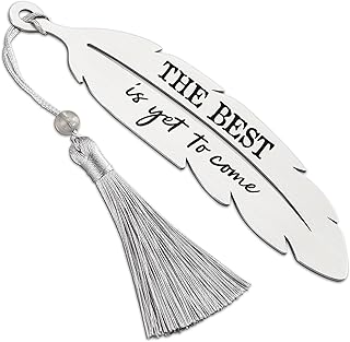 The Best is Yet to Come, Motivational Bookmark Gifts for Women, Graduation Retirement Birthday Christmas Farewell Gift for Readers Students Teachers, Feather Metal Bookmark with Tassel VBK222