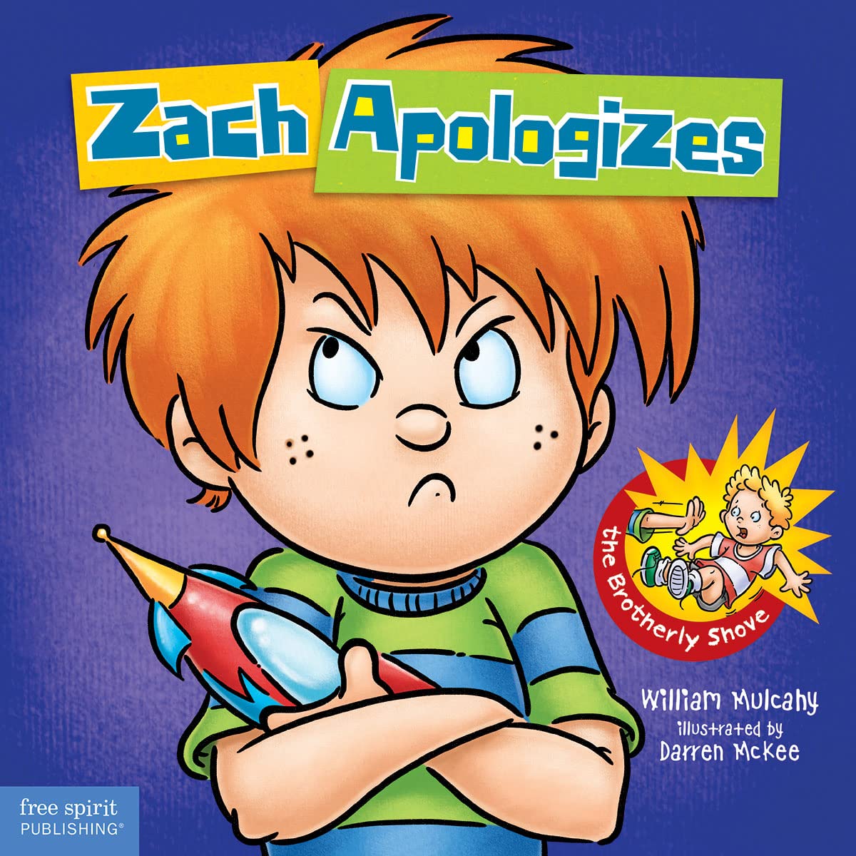 Zach Apologizes (Zach Rules) (Zach Rules Series)