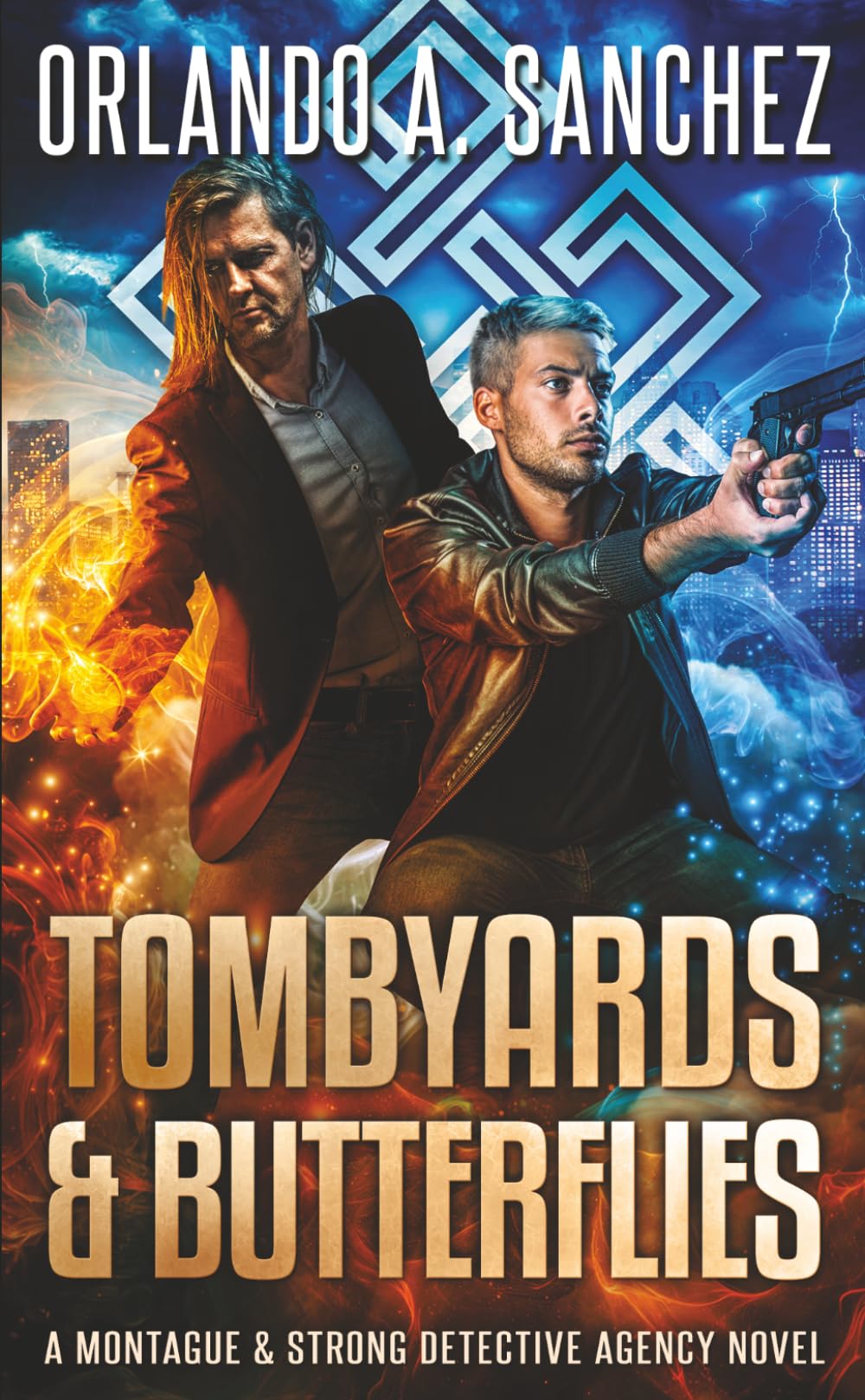 Tombyards & Butterflies-A Montague and Strong Detective Novel: A Montague and Strong Detective Novel: Volume 1 (Montague & Strong Case Files)