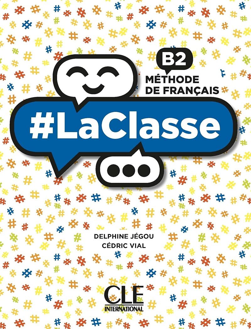 LACLASSE B2. LIVRE DE L'ELEVE