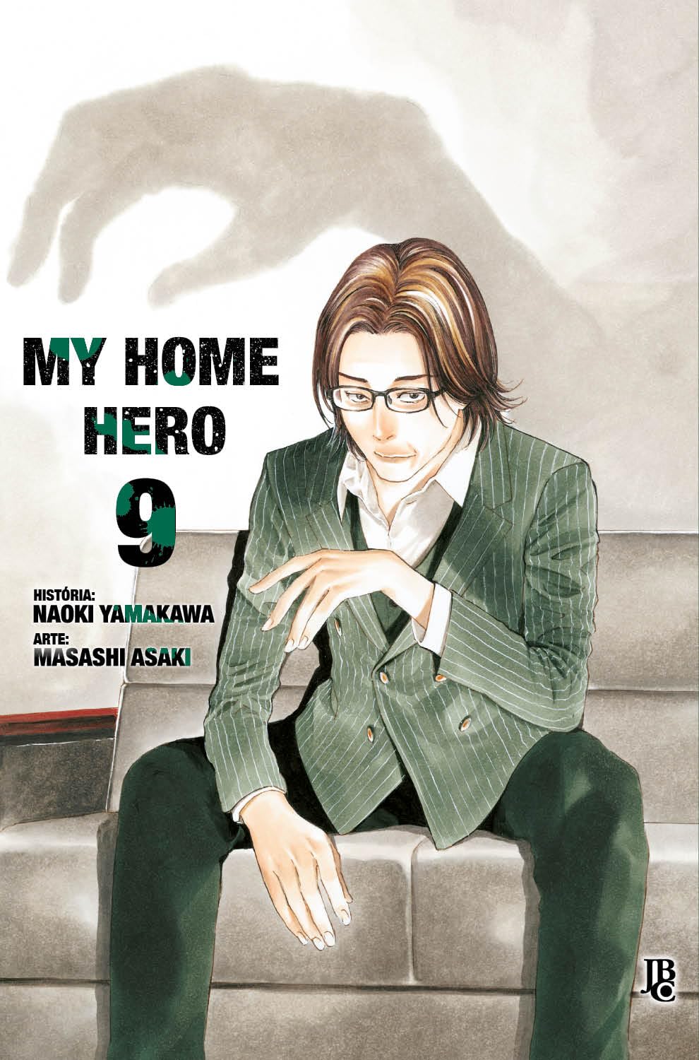 My Home Hero Vol. 09: 9 : Yamakawa, Naoki, Cabral, Lucas, Asaki