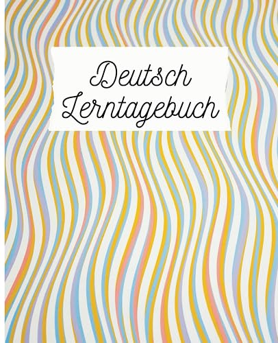 Deutsch Lernplaner für Vokabeln, tracke deinen Erfolg Grammatik, Sätze | Platz für 180 Tage | 19.05 x 23.5cm, 180 Tagesseiten viel weiterer Platz für ... Teenager und Erwachsene (German Edition)