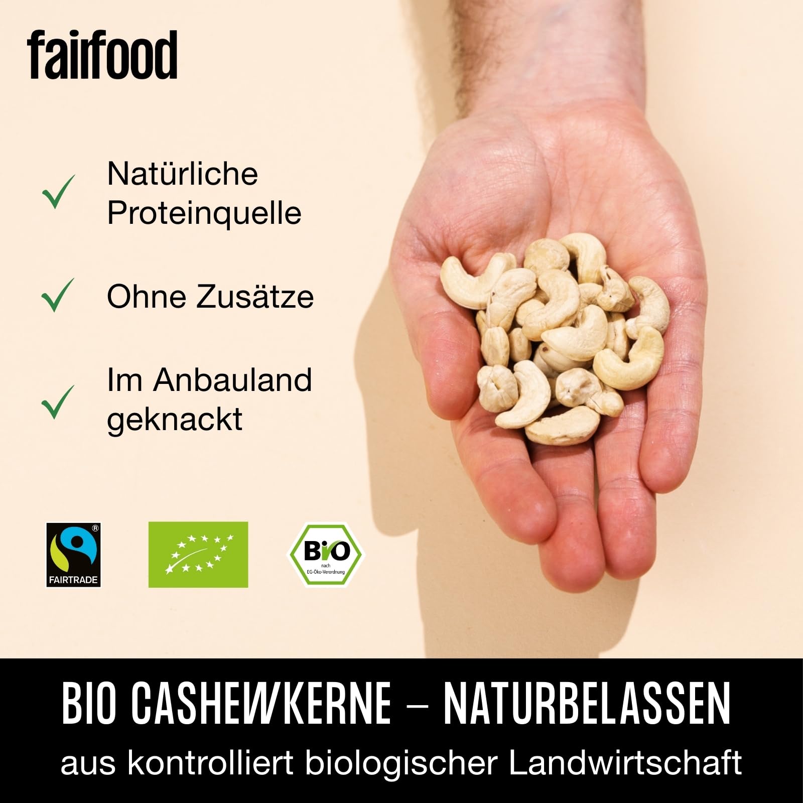 fairfood Bio Cashewkerne naturbelassen 600 g - Ganze Cashewnüsse - Fairtrade & Unbehandelt - Proteinreicher Snack - aus kontrolliert biologischer Landwirtschaft