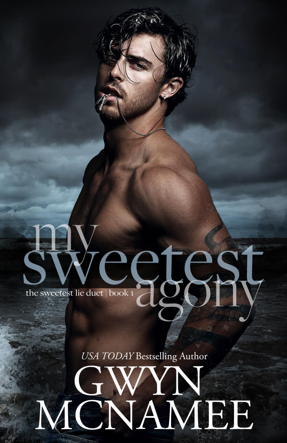 My Sweetest Agony: 1 (The Sweetest Lie Duet)