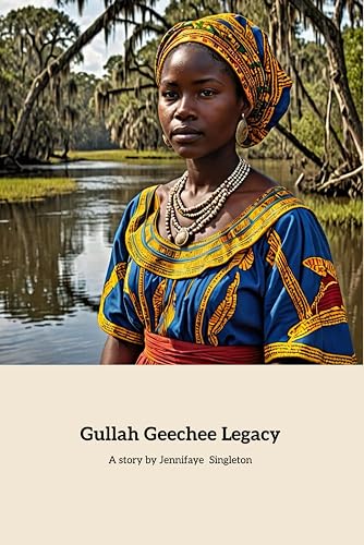 Gullah Geechee Legacy