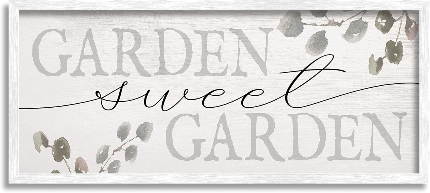 Stupell Industries Garden Sweet Garden Yardwork Phrase Eucalyptus Leaves