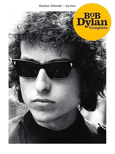 Bob Dylan Complete. Chant et Guitare.