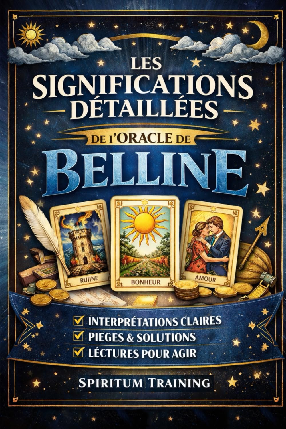 Les significations détaillées de l'oracle de Belline