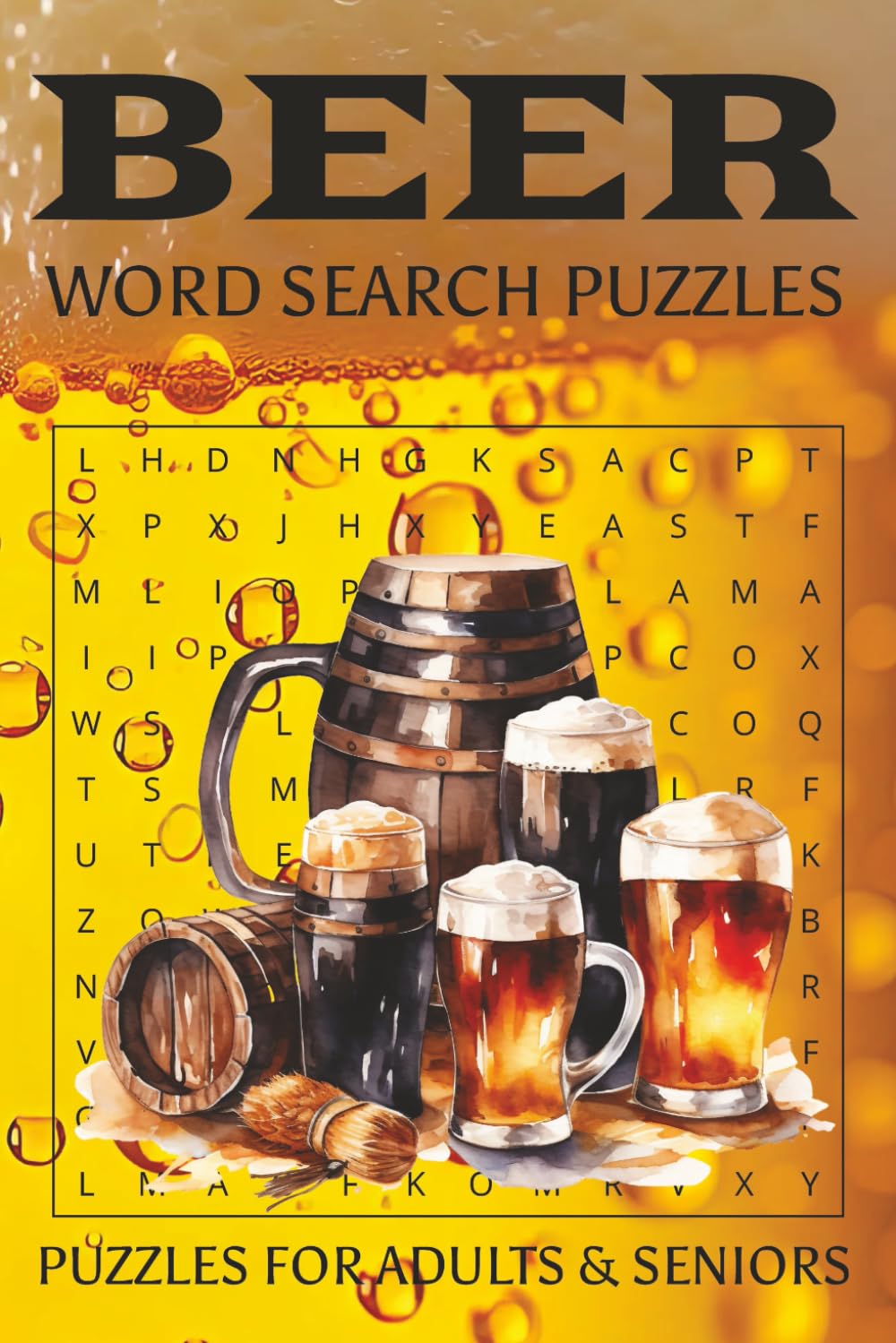 BEER WORD SEARCH PUZZLES: Word Searches with Easy to Read Print Beer, Hops, Brew and More | 6x9 inches, 120 pages | 60 Puzzles … Gift for Vacations, Holidays and Free Times