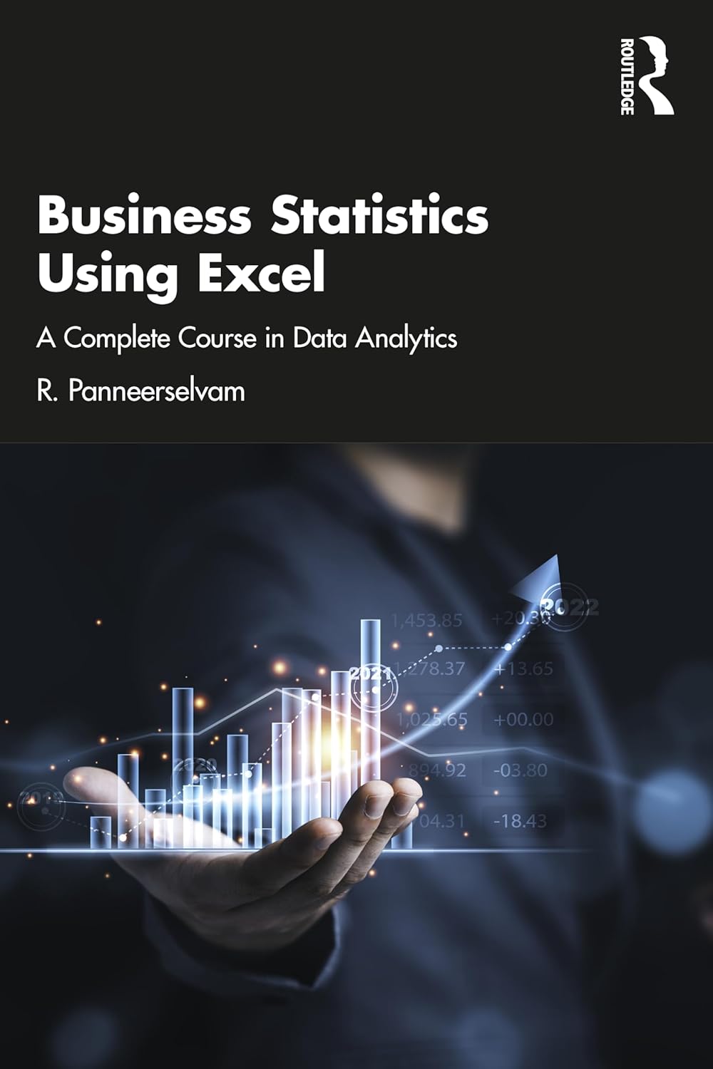 Amazon.com: Business Statistics Using Excel: 9781032671710 ...