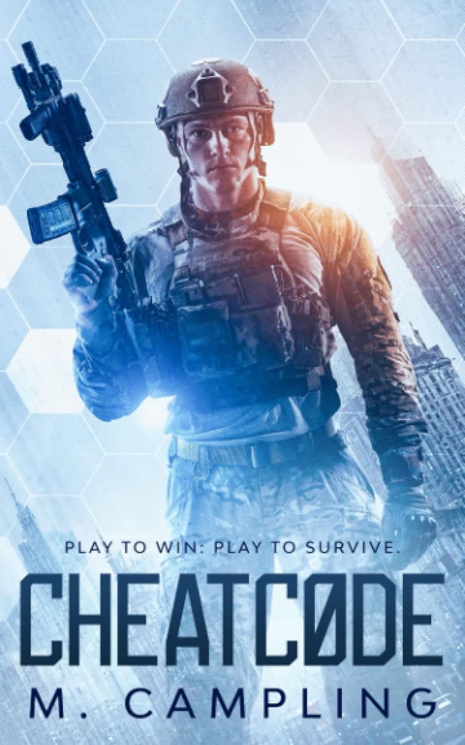 CHEATC0DE: Play to Win. Play to Survive. (The Downlode Trust): Campling ...