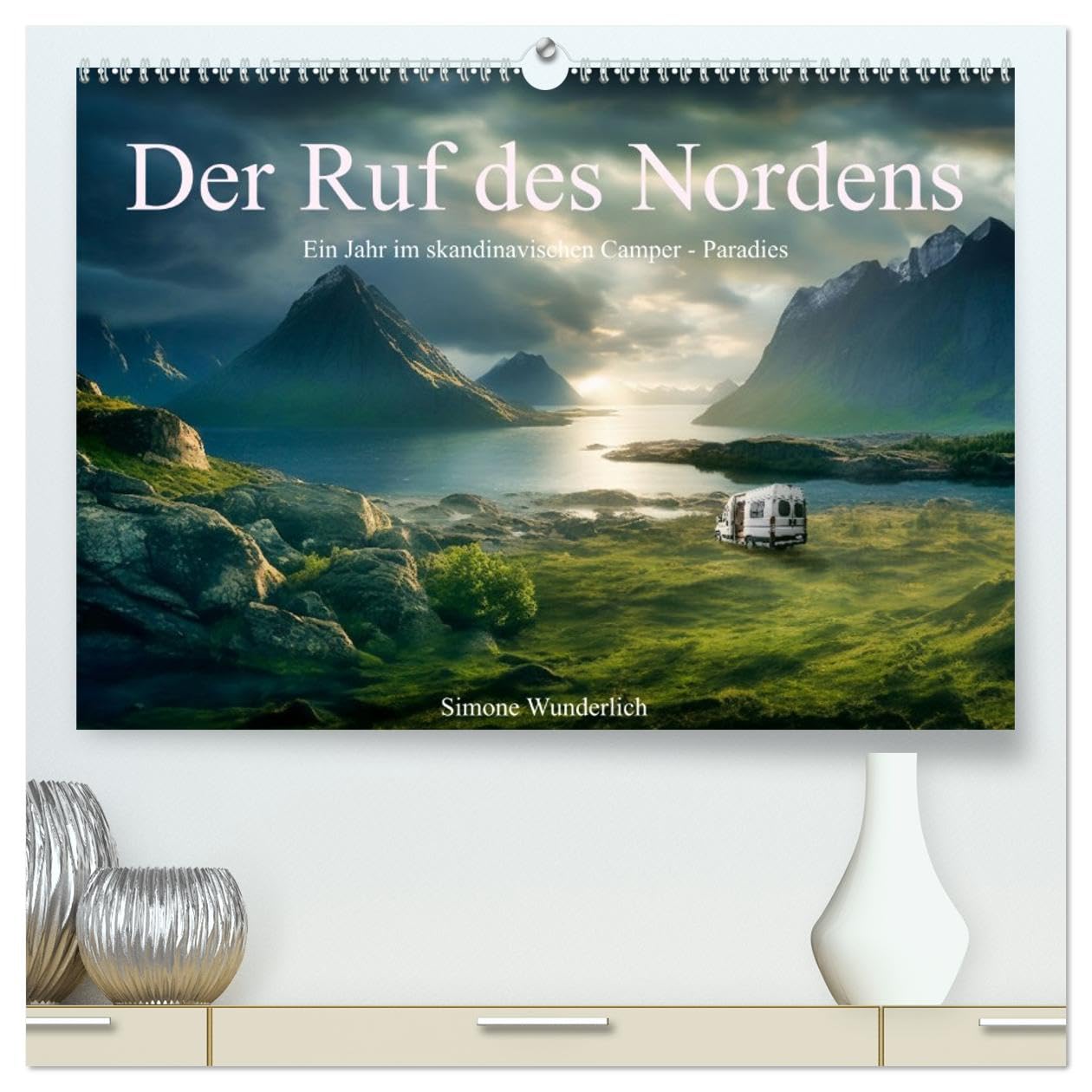Der Ruf des Nordens (hochwertiger Premium Wandkalender 2026 DIN A2 quer), Kunstdruck in Hochglanz: Kommen Sie mit ins Camperparadies Skandinaviens! (CALVENDO Natur)