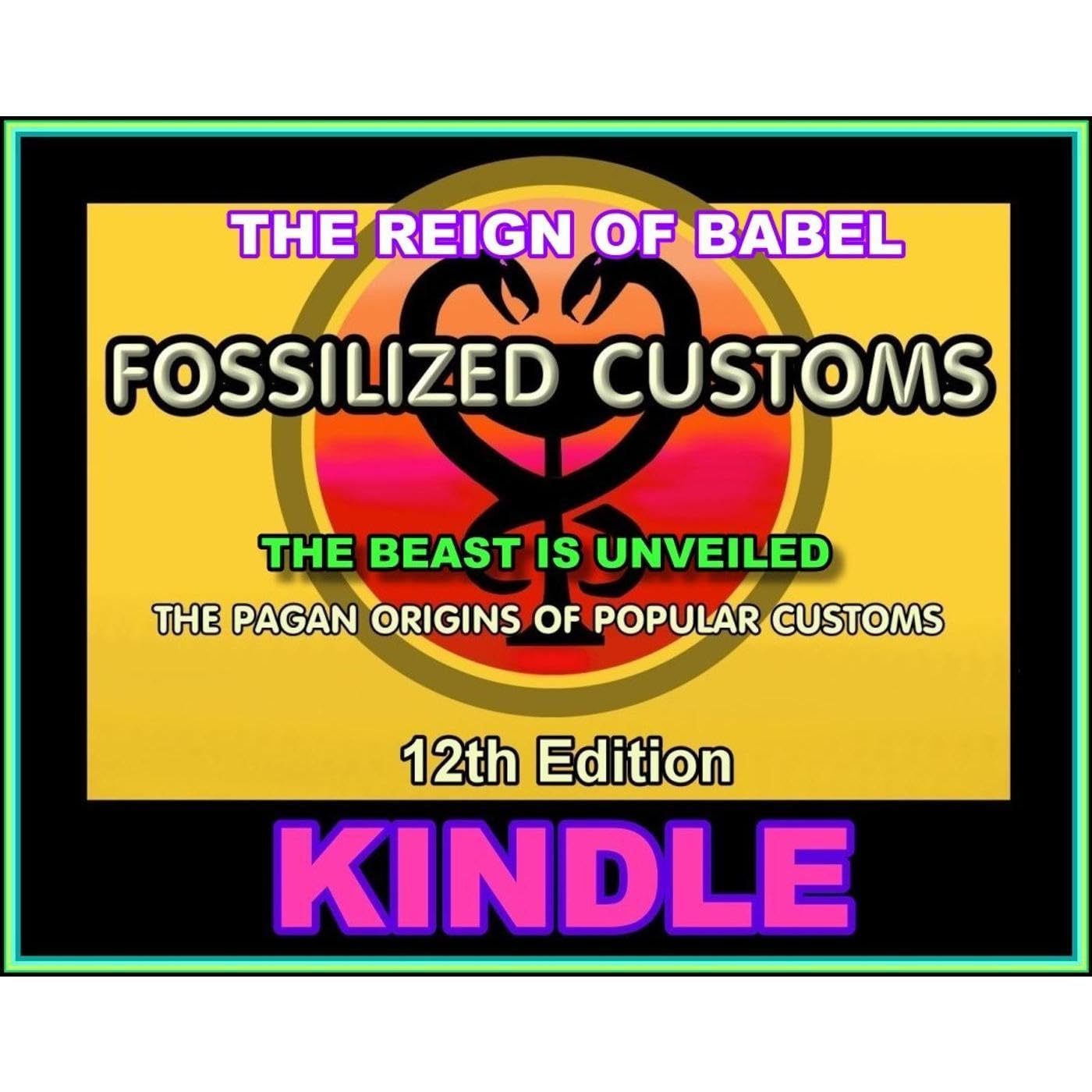 Fossilized Customs 12th Edition
