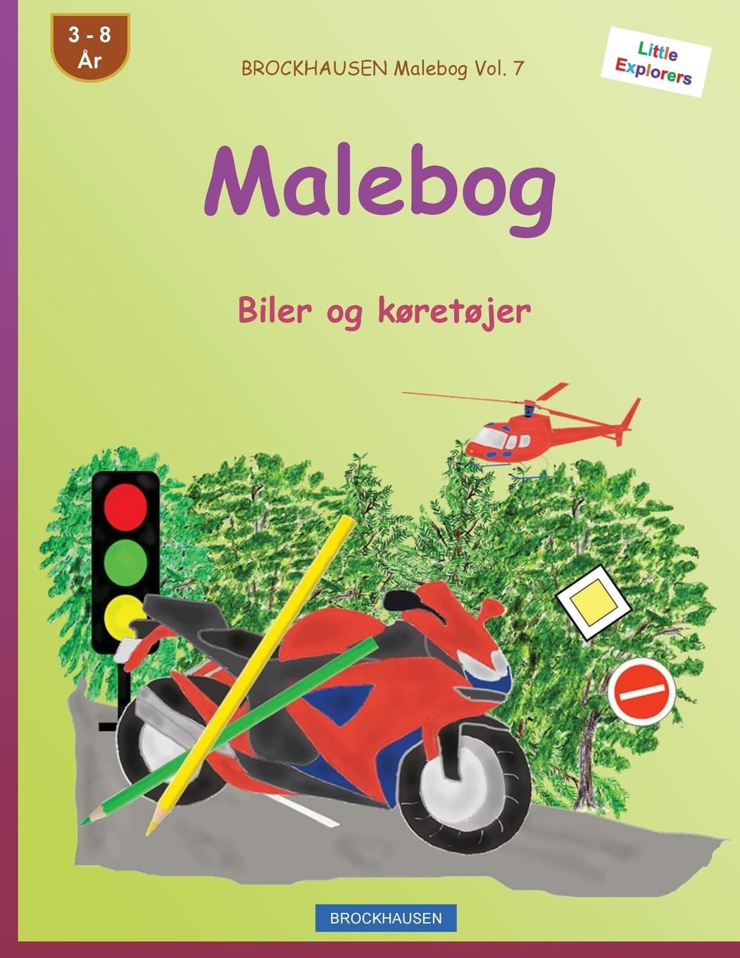 BROCKHAUSEN Malebog Vol. 7 - Malebog: Biler og køretøjer: Volume 7 (Little Explorers)