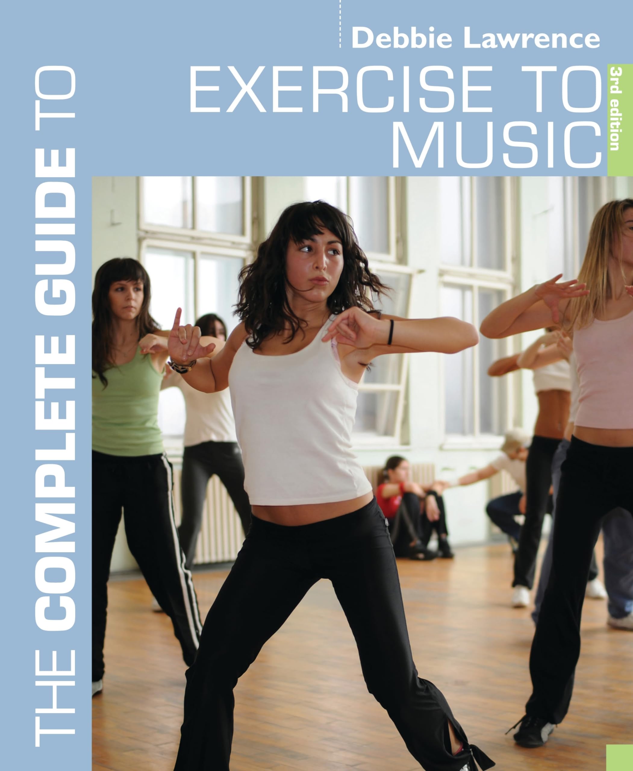 Buy The Complete Guide to Exercise to Music (Complete Guides) — BookShops.in