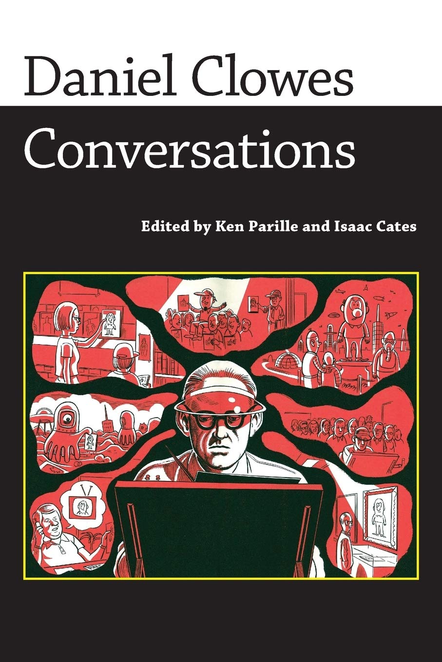 University Press of Mississippi Daniel Clowes: Conversations