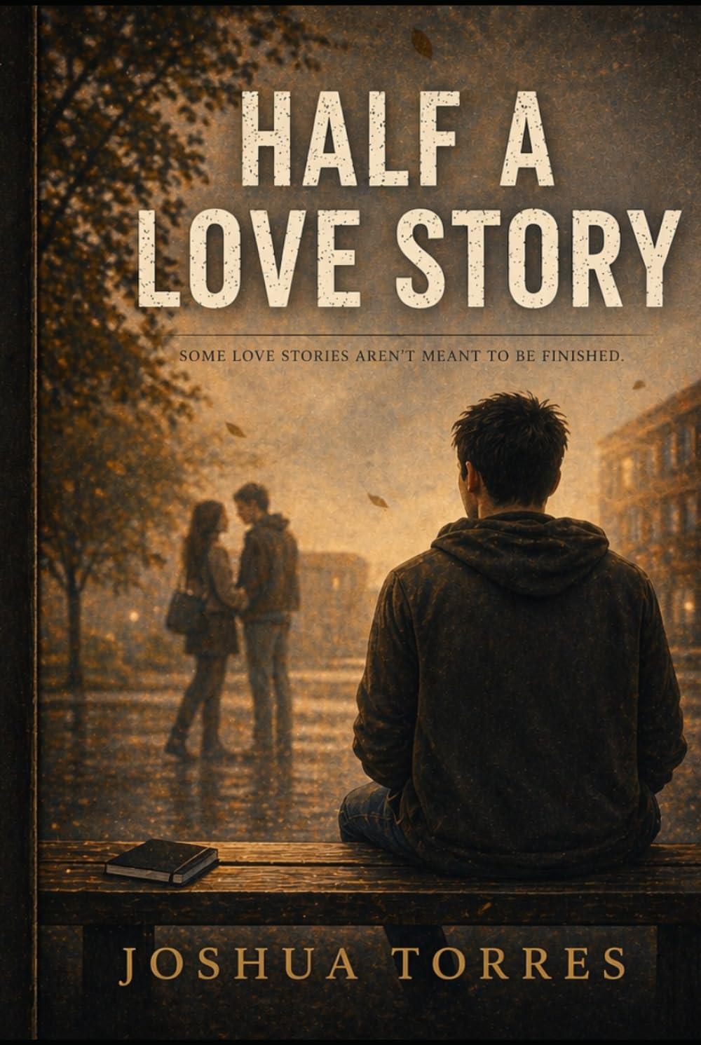 Half A Love Story: A Quiet Story About Love, Imagination, and Letting Go
