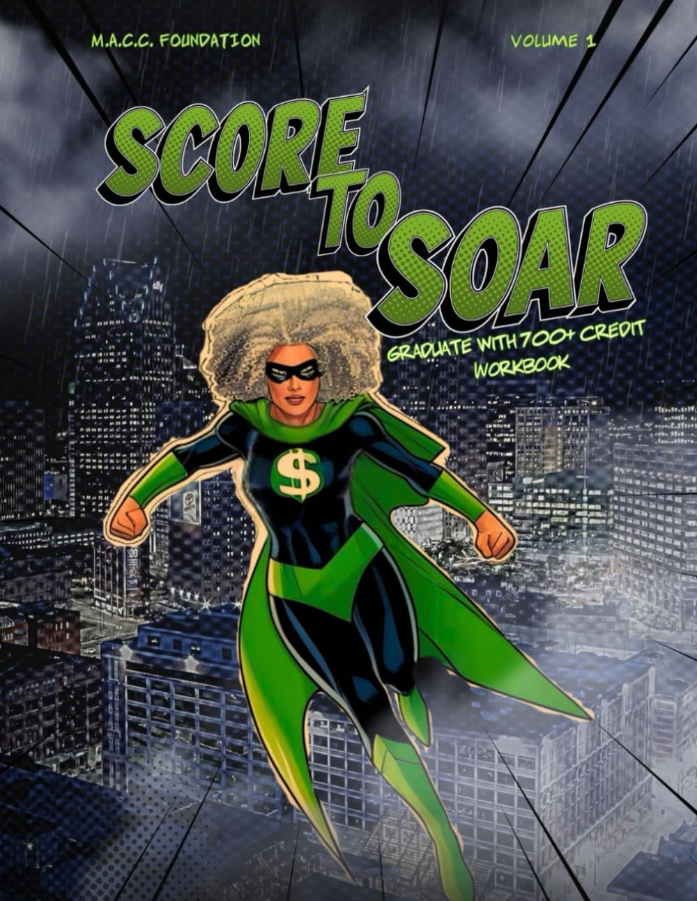 Score to Soar: Graduate with a 700+ Credit Workbook (Financial Power League™)