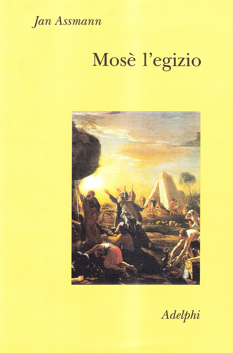 Mosè L'egizio. Decifrazione Di Una Traccia Di Memoria - 4