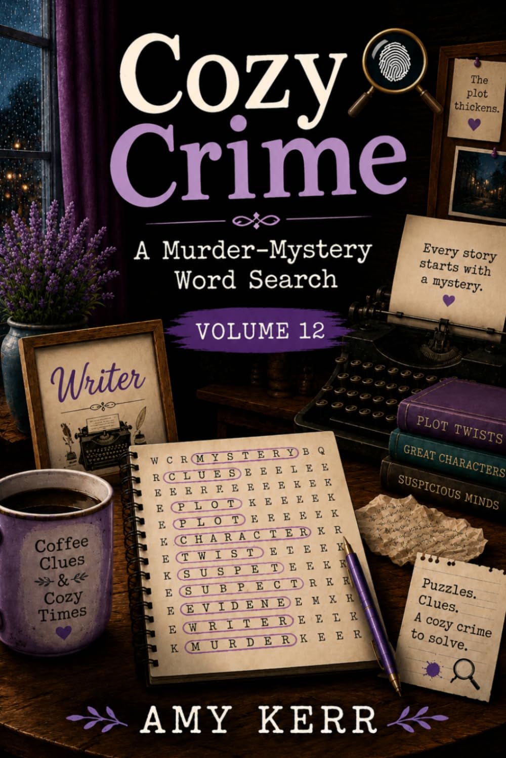Cozy Crime: A Murder-Mystery Word Search Volume 12