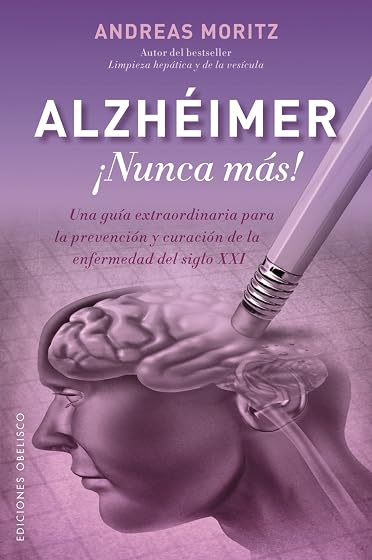 Alzheimer ¡Nunca Mas!