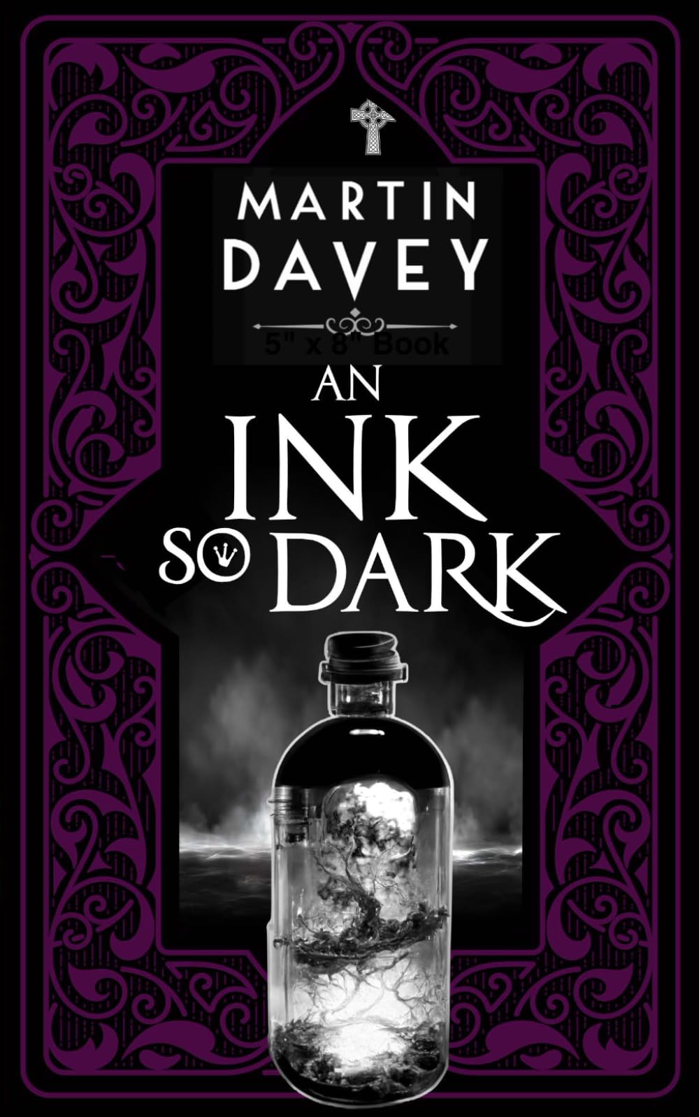 An Ink So Dark: A fast-paced, urban fantasy featuring DCI Judas Iscariot of Scotland Yard's secret occult magic division, The Black Museum.