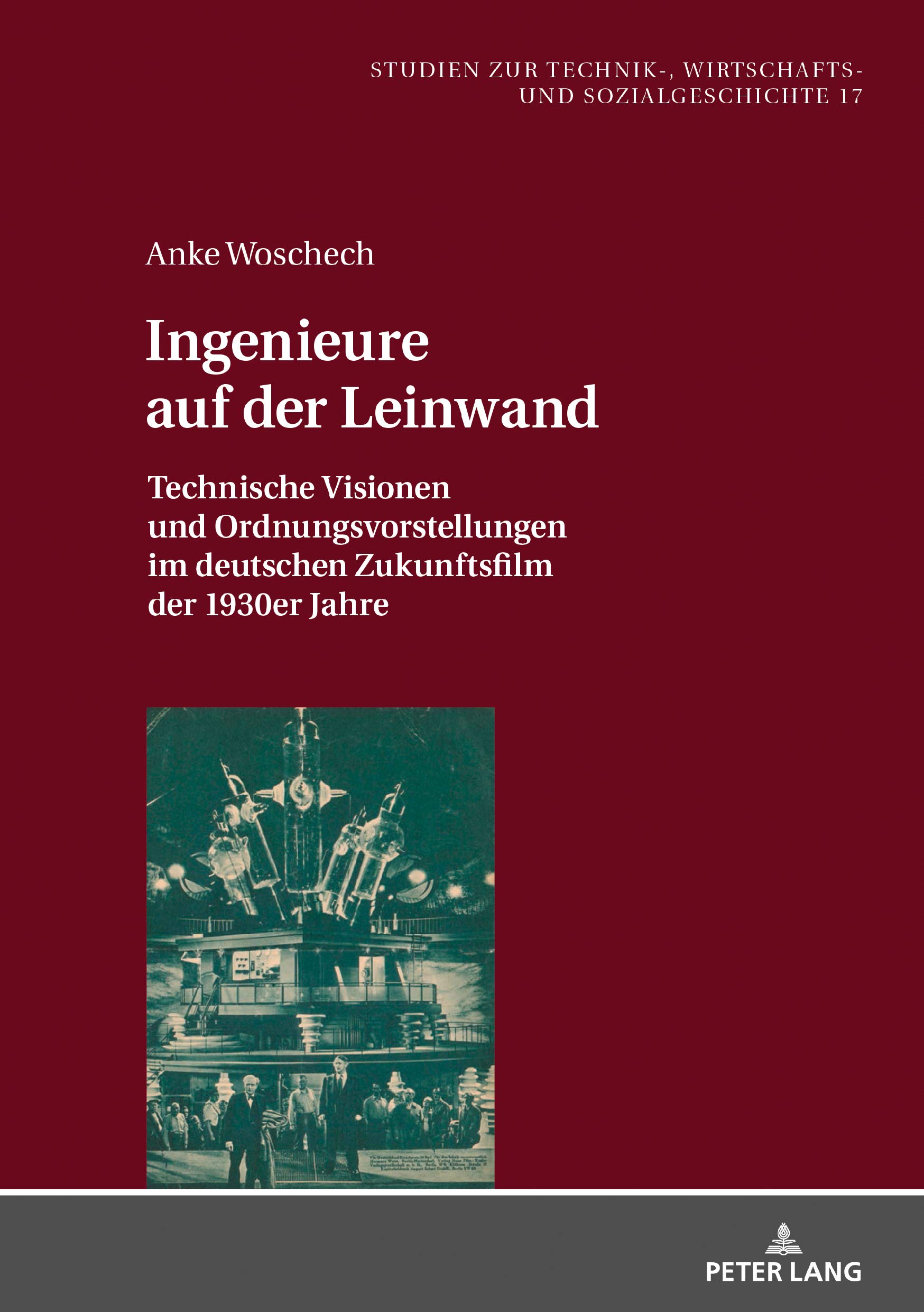 Monographie historique cinéma : Ingenieure auf der Leinwand, analyse des films allemands des années 30