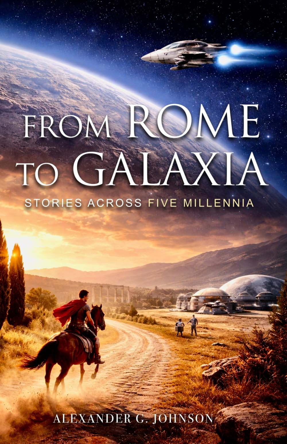 From Rome to Galaxia: Stories across five Millennia