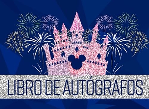 Libro de Autógrafos: Para firmas de personajes para vacaciones en parques temáticos, Regalo para fanáticos de los parques temáticos